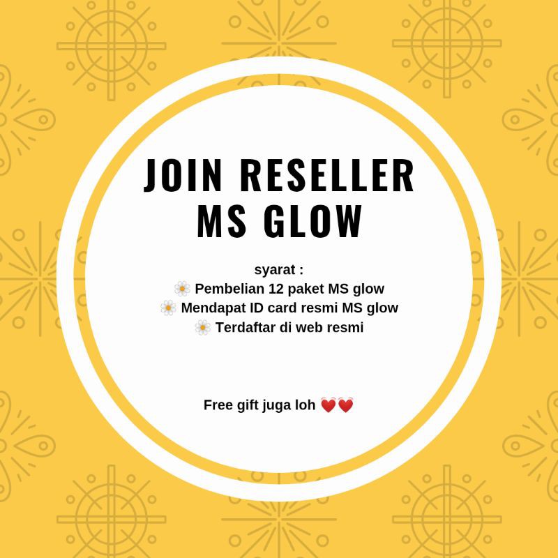 JOIN RESELLER MS GLOW