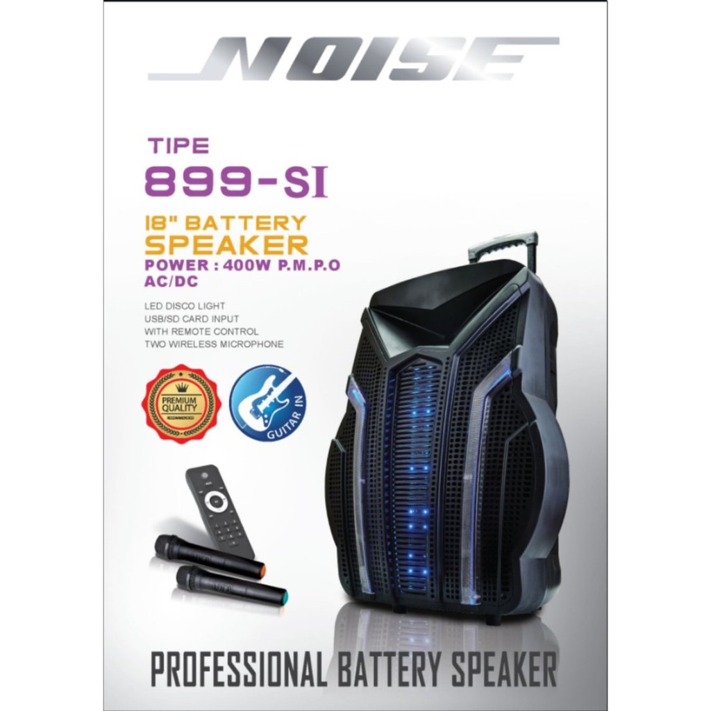 SPEAKER AKTIF 18 INCH NOISE 899 SI TROLLEY PORTABLE SPEAKER