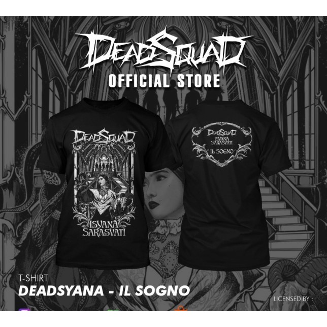 T-Shirt DeadSquad X Isyana Sarasvati - IL Sogno