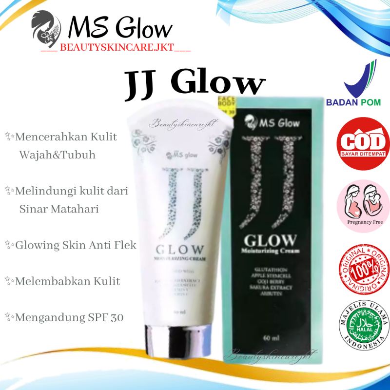 JJ Glow Ms Glow Moisturizing Cream SPF 30 | Sunscreen Ms Glow