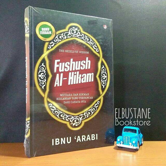 Fushus Al Hikam Ibnu Arabi