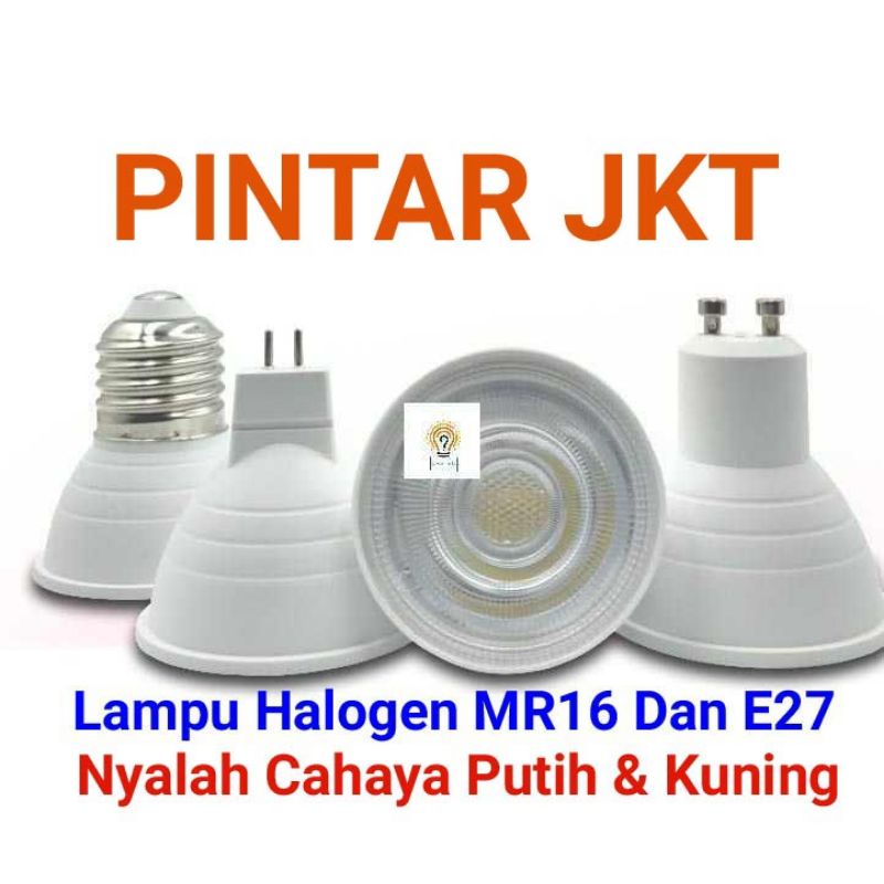 Lampu Halogen LED COB 7W E27 &amp; MR16 Cahaya Putih dan Kuning 220Volt/Spotlight