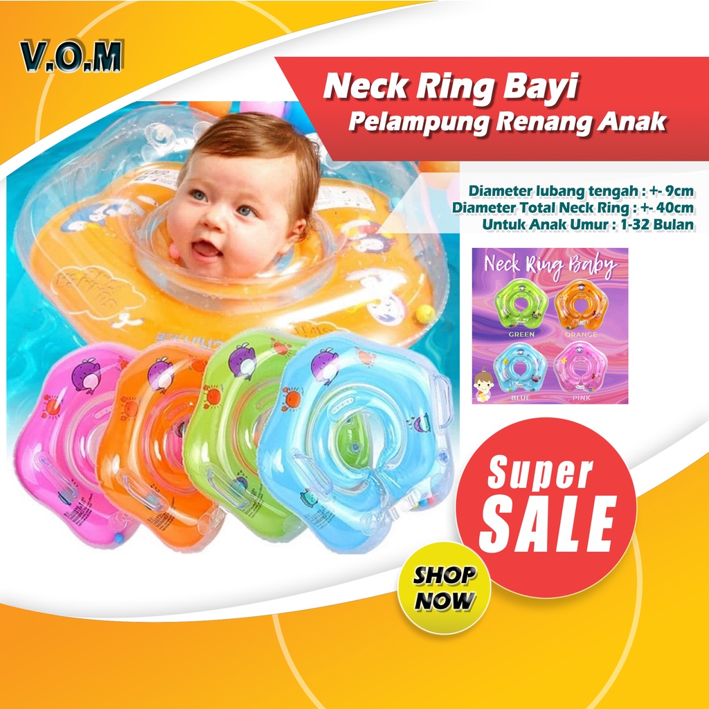 Neck Ring Bayi / Pelampung Renang Anak / Ban Leher Baby Neckring 0712