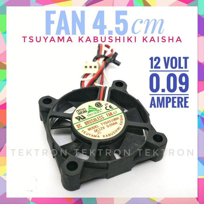 Fan 12v 4.5x4.5x1cm, 0.09A, 4 5 tsuyama kabushiki kaisha, japan ori