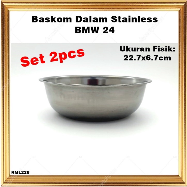 [Set 2pcs] Baskom Dalam/Mixing Bowl Stainless BMW 24