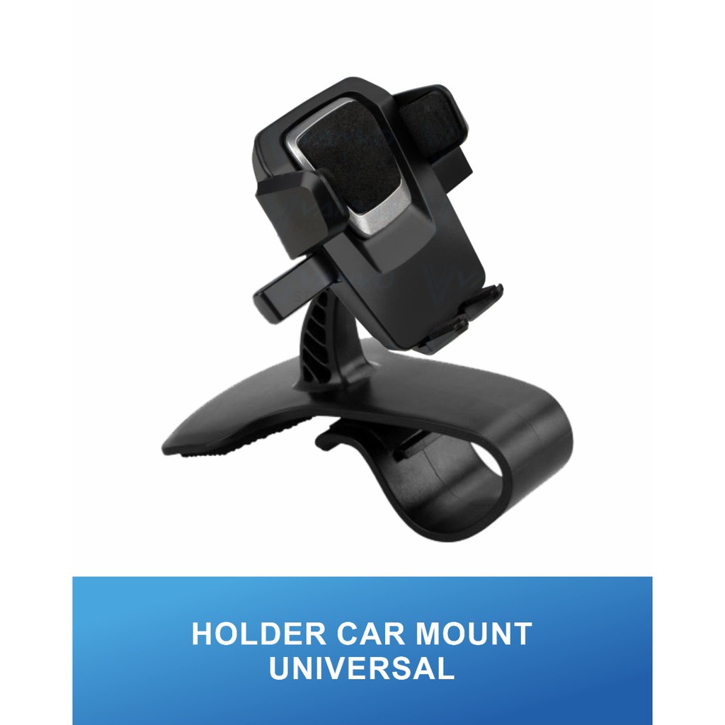 HOLDER CAR MOUNT UNIVERSAL HOLDER MOBIL