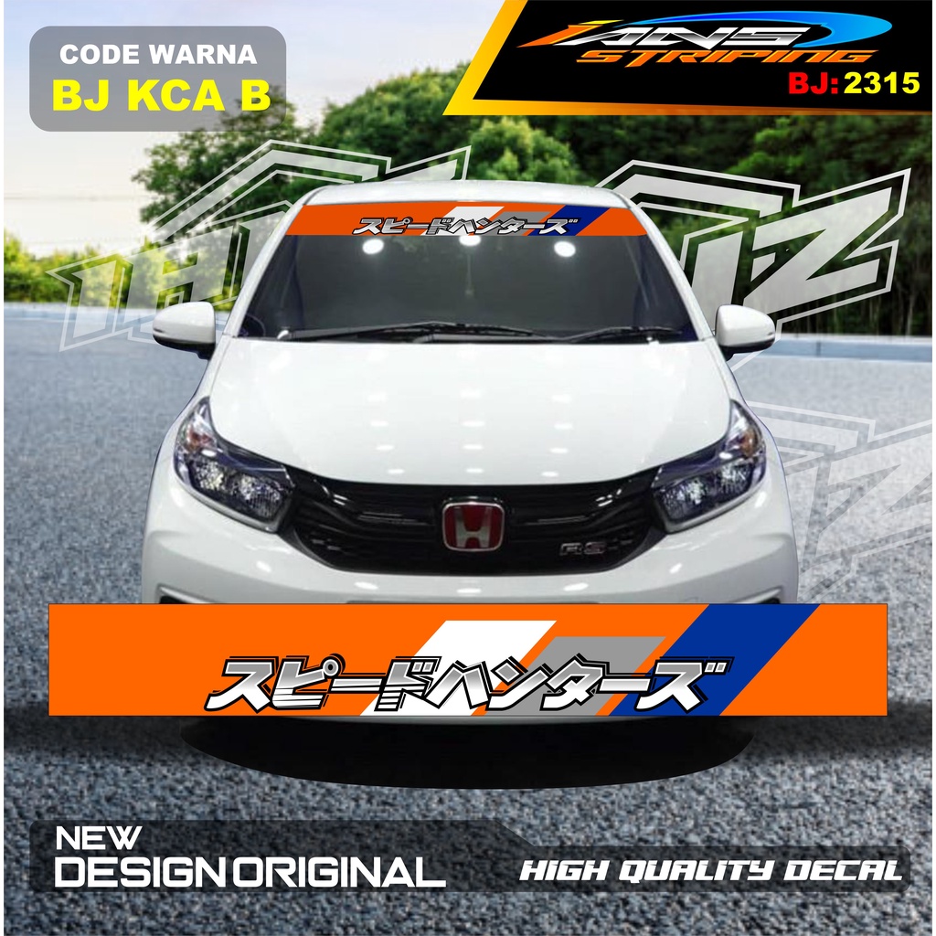 STIKER KACA DEPAN MOBIL BRIO / STICKER KACA DEPAN MOBIL HONDA JAZZ / VARIASI STIKER MOBIL AYLA / STIKER KACA MOBIL