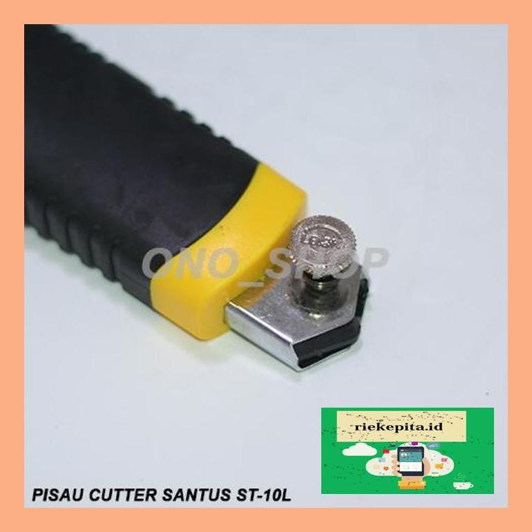 

R1En0Mdd Pisau Cutter Santus St-10L Usufit4