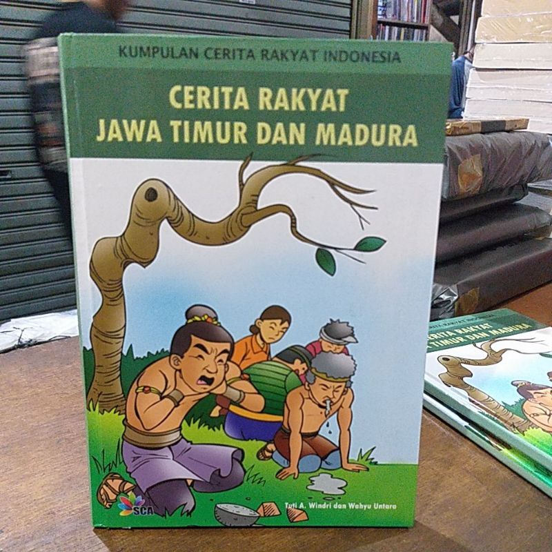 CERITA RAKYAT JAWA TIMUR DAN MADURA