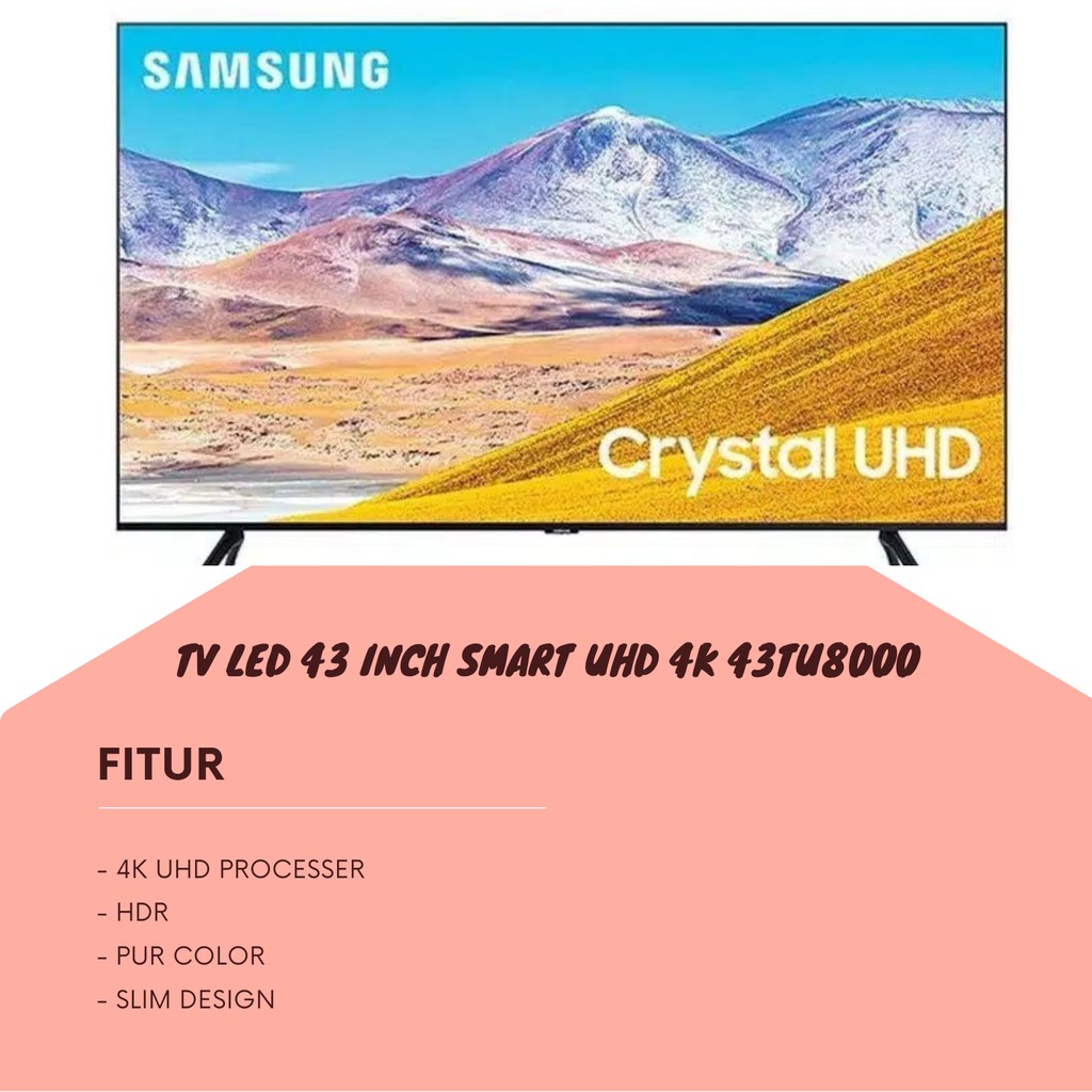 TV LED SAMSUNG 43 INCH LED TV 43 SMART UHD 4K 43TU8000