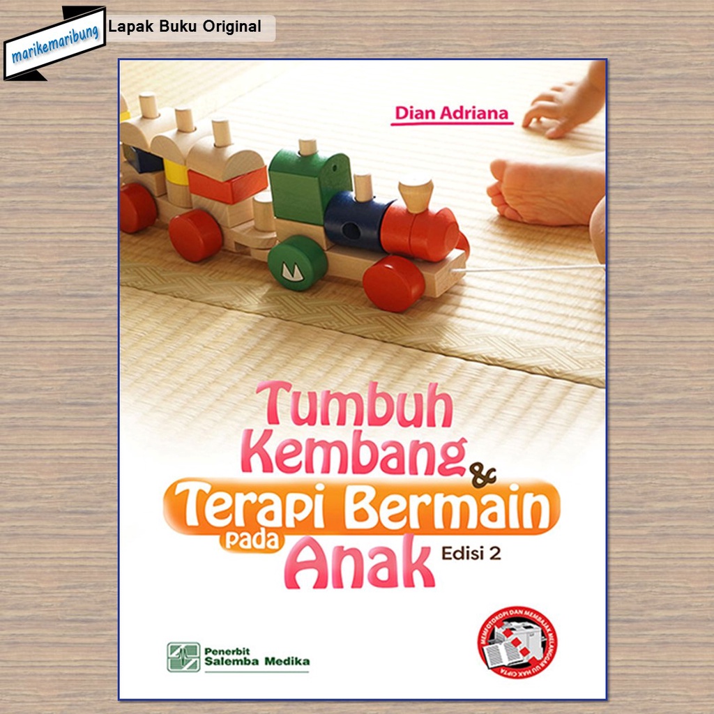 Buku Tumbuh Kembang dan Terapi Bermain pada Anak Edisi 2