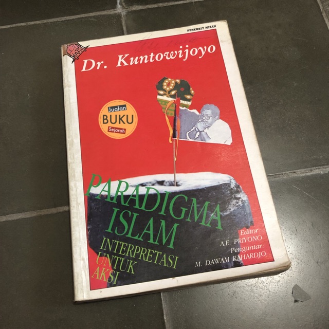 Paradigma Islam - Kuntowijoyo