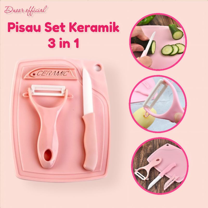 Pisau Dapur Set Lengkap Keramik 3 in 1 + Talenan / Pisau Sayur / Peeler Pengupas Kentang Wortel Buah dll