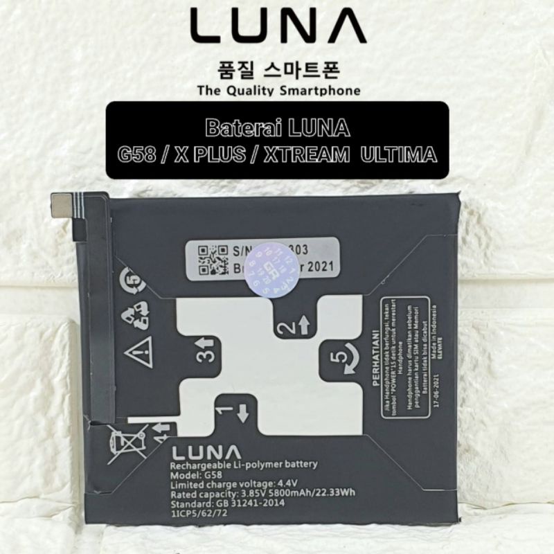 Baterai Original LUNA G58 X Plus Xplus Xtream Ultima