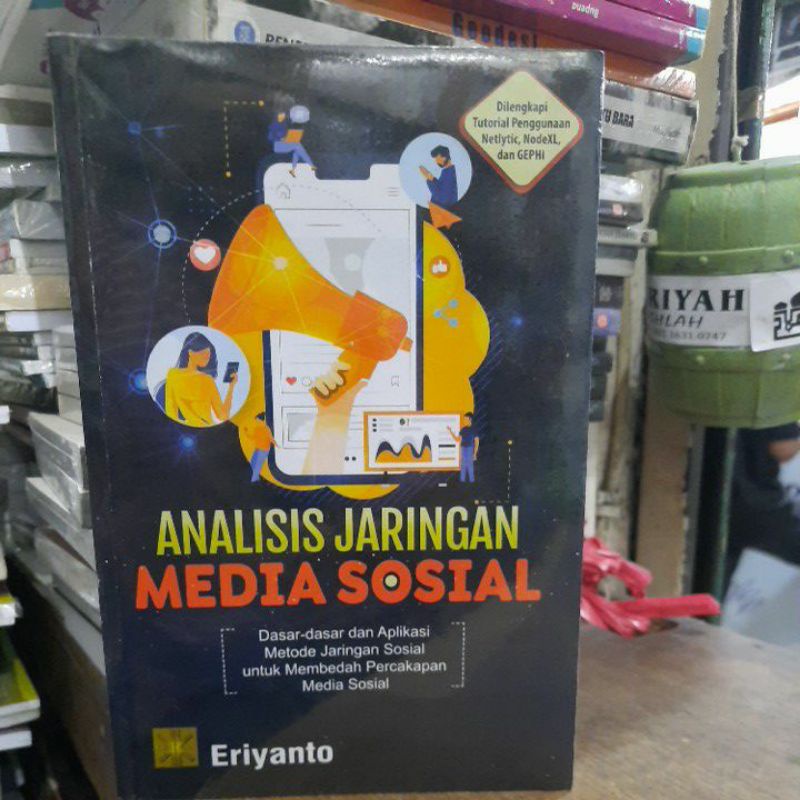 Analisis jaringan media sosial eriyanto.