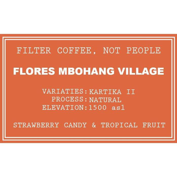 

FLORES MBOHANG VILLAGE - NATURAL 200GR (ARABICA FILTER COFFEE)