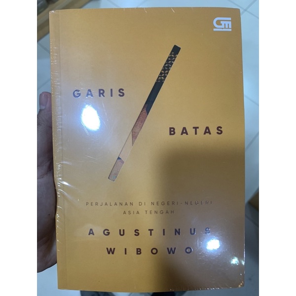 Novel Garis Batas karya Agustinus Wibowo/Garis Batas/ Agustinus Wibowo