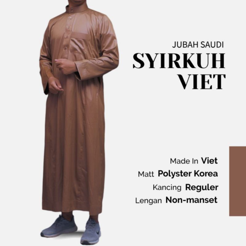 JUBAH IMPORT SYIRKUH - VIET BIASA-NON MANSET