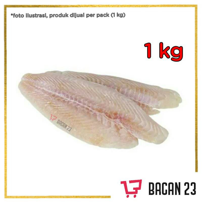 Frosh Ikan Dori Fillet 1kg - ( Dory Pangasius Frozen ) / Bacan 23 - Bacan23
