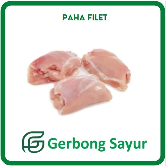 

Paha Ayam Filet Fillet Segar - 500g