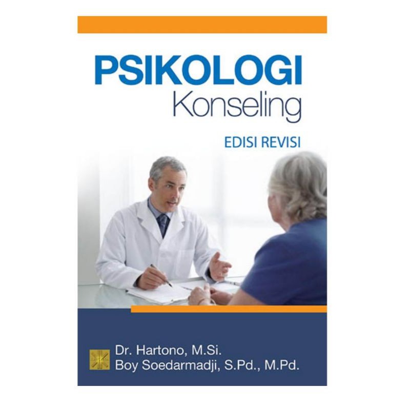 PSIKOLOGI KONSELING (Psikologi)