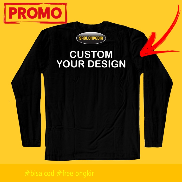 SABLON KAOS SATUAN CUSTOM TSHIRT LENGAN PANJANG