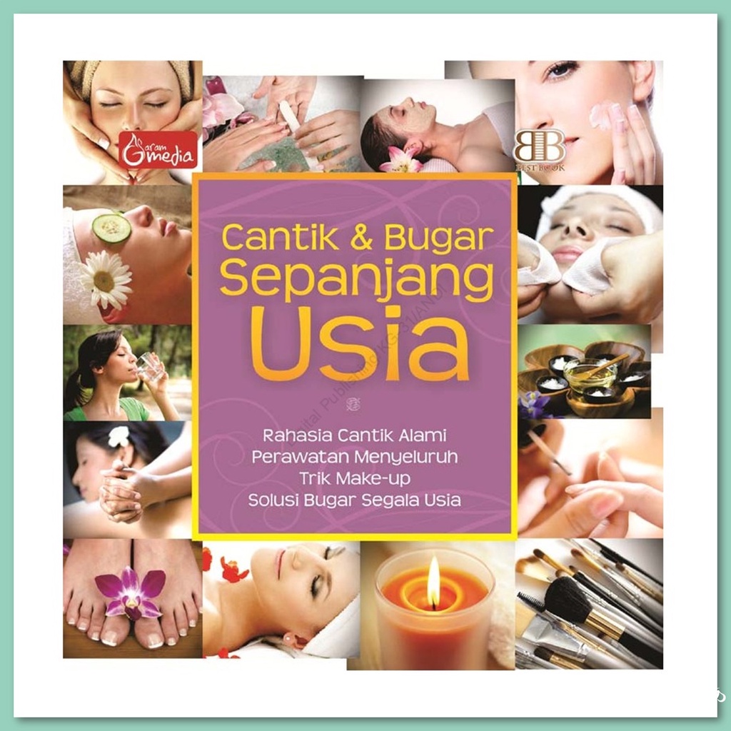 Buku Kecantikan Wanita Membahas Perawatan Kulit dan Menunda Penuaan Agar Wanita Tetap Cantik dan Awe