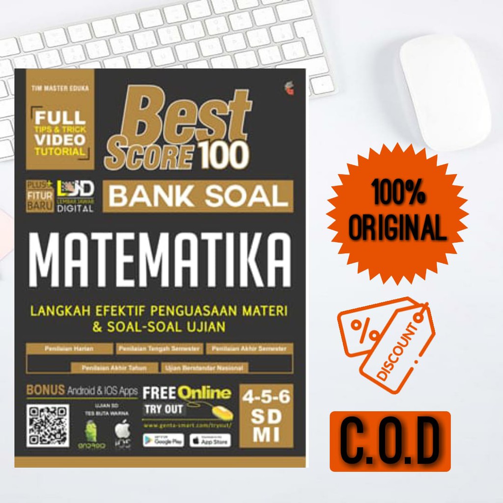 BUKU SOAL SD : BEST SCORE 100 BANK SOAL MATEMATIKA SD KELAS 4 5 6