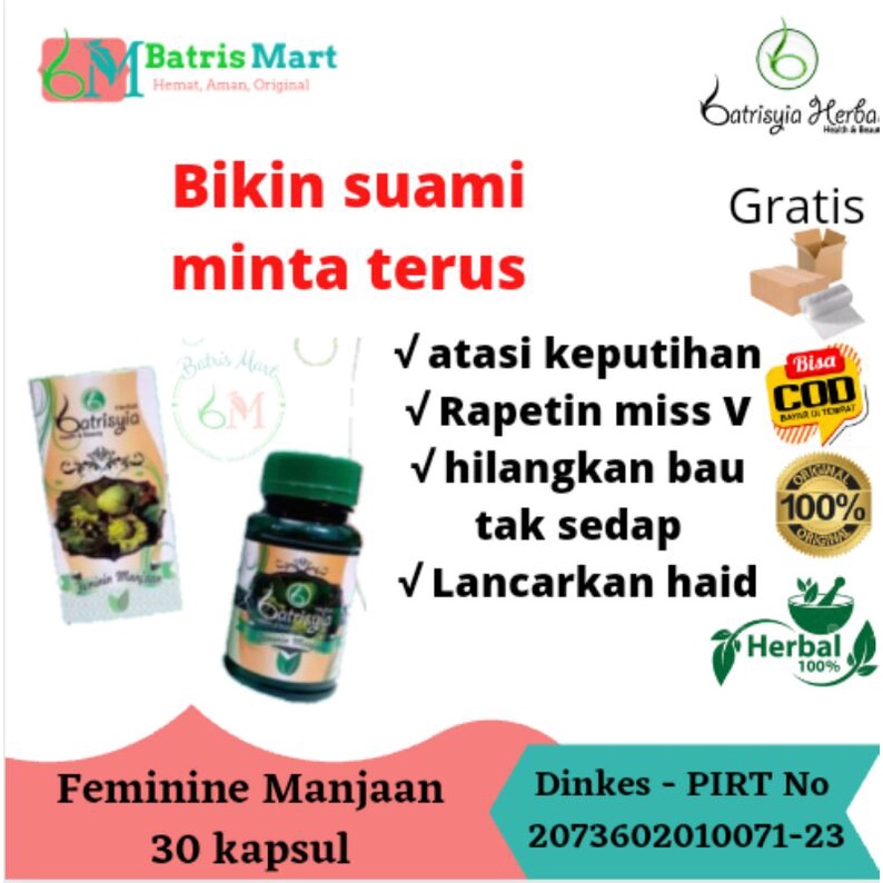 Feminime manjaan Batrisyia herbalq obat keputihan penyubur rahim pelancar haid penguat otot kewanitaan rapetin miss V batrisya batrisiya