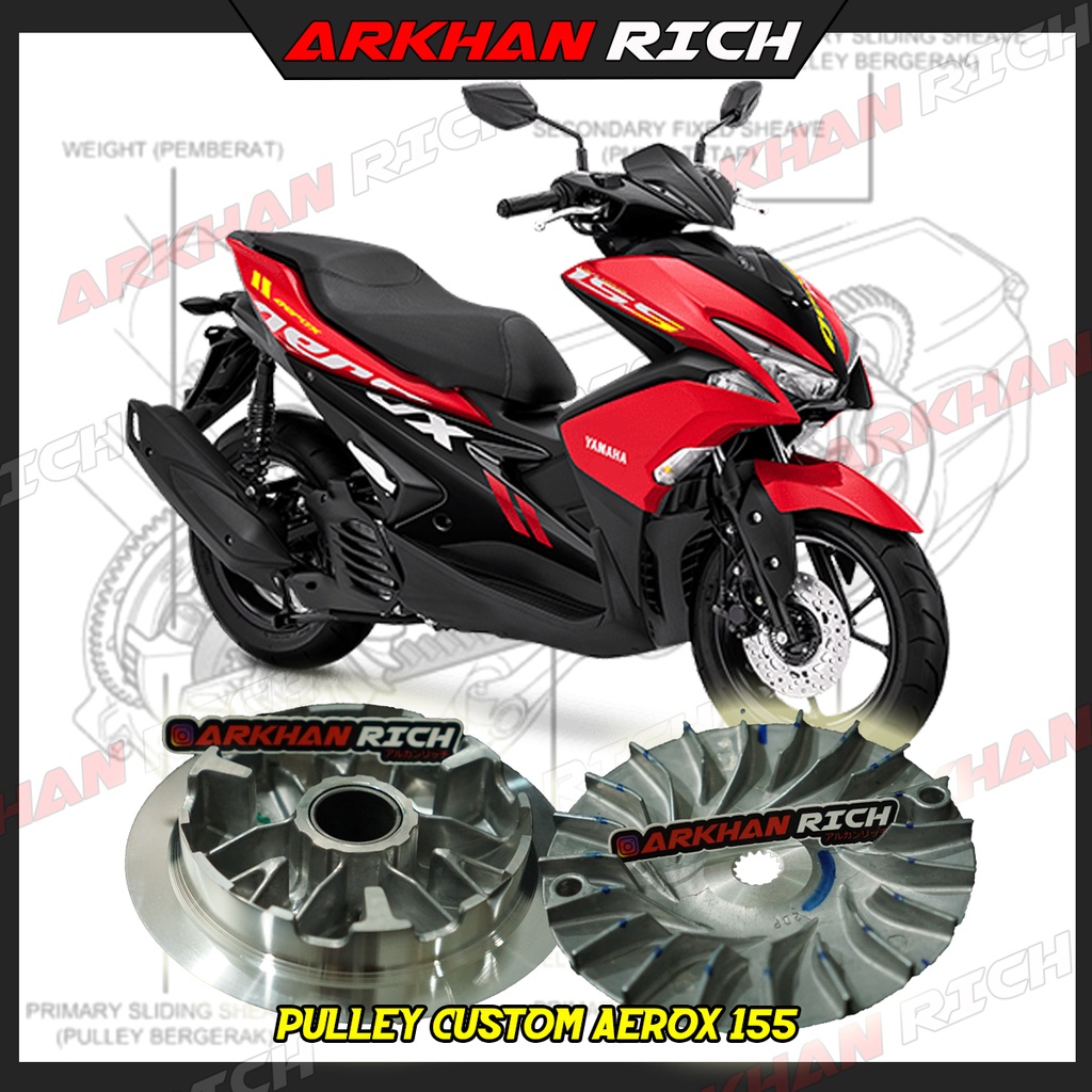 PULLEY CUSTOM YAMAHA AEROX 155
