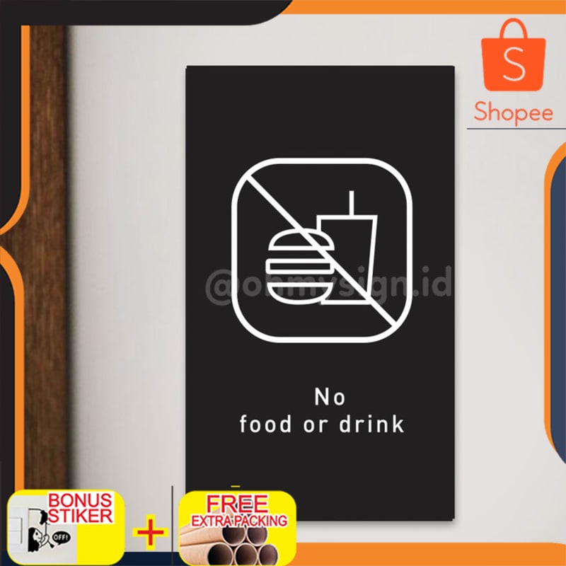 

Terlaris NO FOOD DRINK SIGN PRINTED | NO FOOD DRINK ACRYLIC | SIGN BOARD Keren