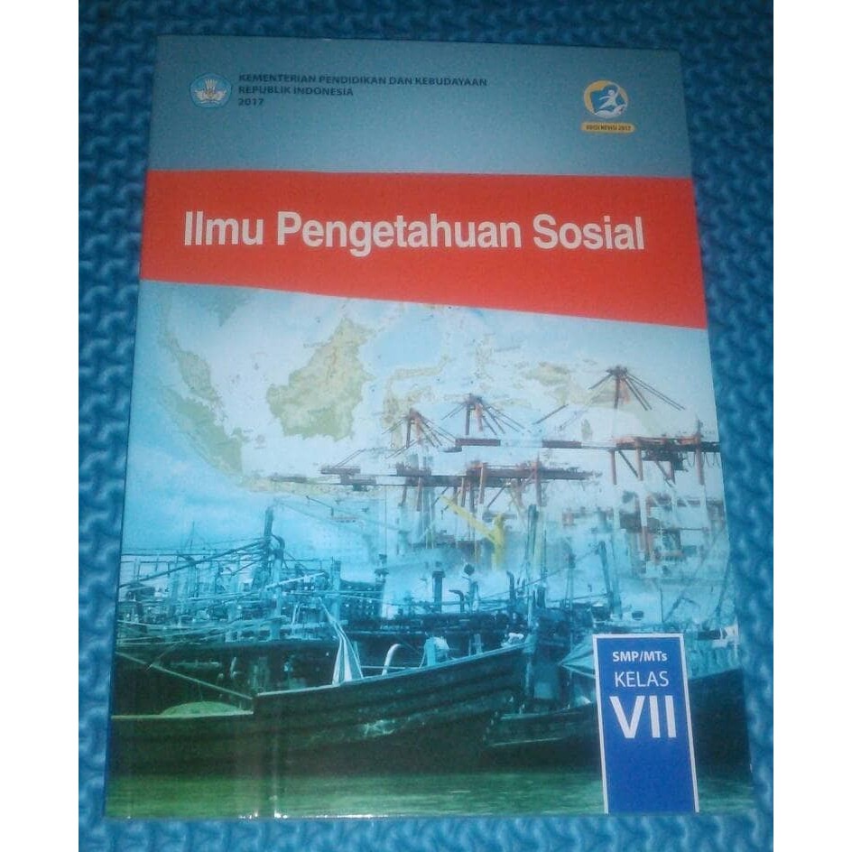 Buku IPS SMP Kelas 7 SMP Kurikulum 2013 Revisi 2017