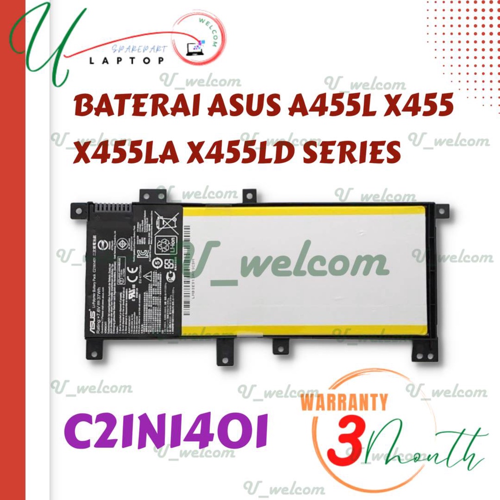 Baterai asus a455L a455l x455l C21N1401 ORI