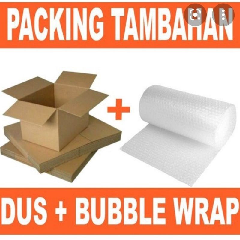 

Packing tambahan extra bubble wrap dan kardus