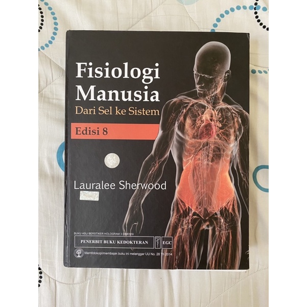 Sherwood Fisiologi Manusia edisi 8 EGC (ASLI ORIGINAL PRELOVED) [BUKU TEXTBOOK KEDOKTERAN FAAL]