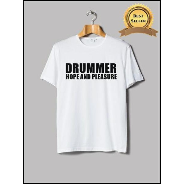 Tshirt Drummer hope&pleasure - One Tshirt
