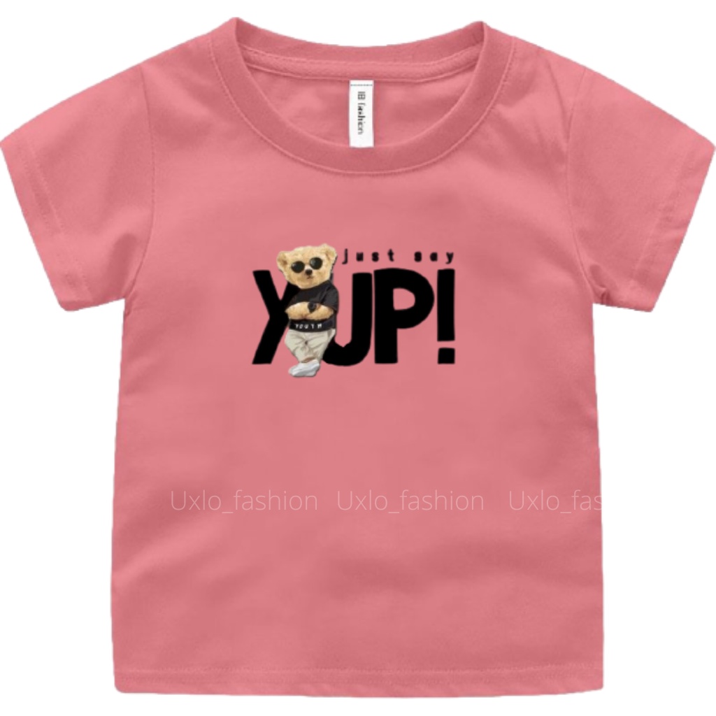 BAJU KAOS ANAK PEREMPUAN DAN LAKI LAKI MURAH LENGAN PENDEK GAMBAR MOTIF TEDY BEAR YUP LUCU UMUR 1 2 3 4 5 6 7 8 9 TAHUN UXLO FASHION