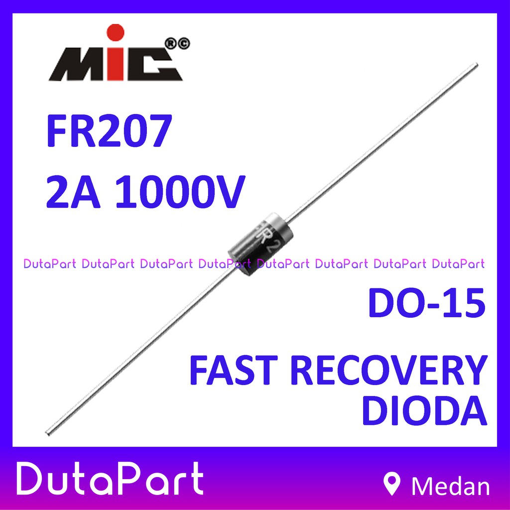 FR207 2A 1000V MIC Dioda Diode Fast Recovery Rectifier DO-15