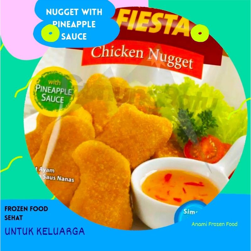 

FIESTA NUGGET WITH PINEAPPLE SAUCE 500GR