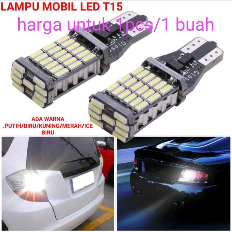 Lampu LED Mundur T15/T10/ W16W Canbus 45 Mata LED Lampu Mobil