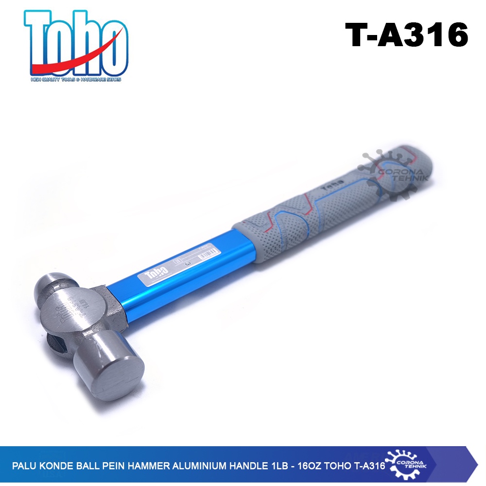 Toho T-A316 - Palu Konde Ball Pein Hammer Aluminium Handle 1LB - 16Oz