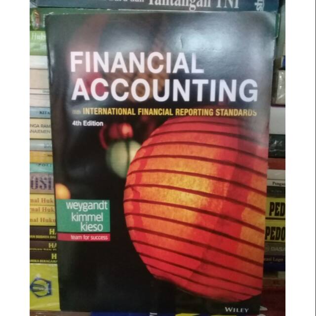 FINANCIAL ACCOUNTING 4th EDITION BY WEYGANDT KIMMEL KIESO