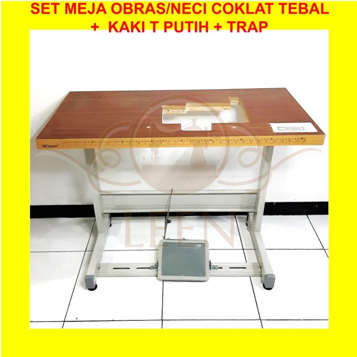 SET Meja Obras Industri Coklat TEBAL + Kaki T PUTIH Mesin Jahit Neci 737 747 757 LEEN