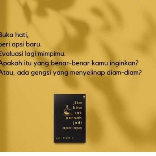Bagus Buku Jika Kita Tak Pernah Jadi Apa Apa Alvi Syahrin Shopee Indonesia