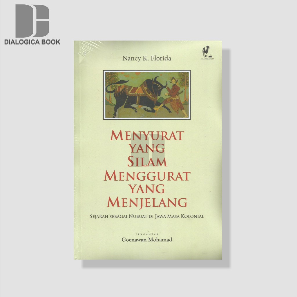 Menyurat yang Silam Menggurat yang Menjelang - Nancy K. Florid