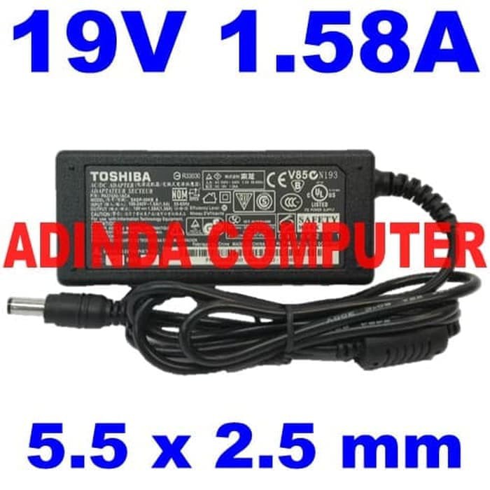 Adaptor Charger Toshiba 19V 1.58A 5.5 x 2.5 MM ORI