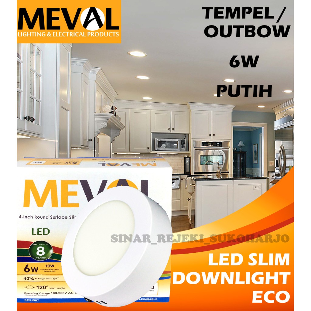 MEVAL 6W Eco Round / Bulat LED Slim Downlight OB / OUTBOW Putih