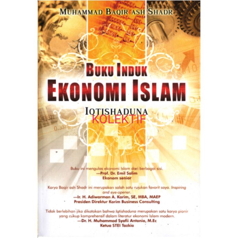 BUKU INDUK EKONOMI ISLAM - Muhammad Baqir Ash Sadr