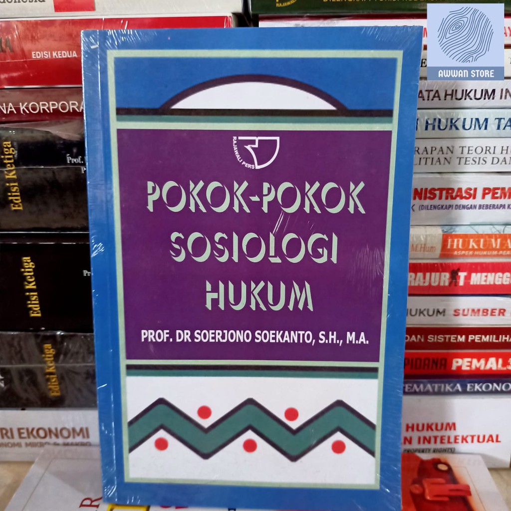 Pokok Pokok Sosiologi Hukum - Soerjono Soekanto