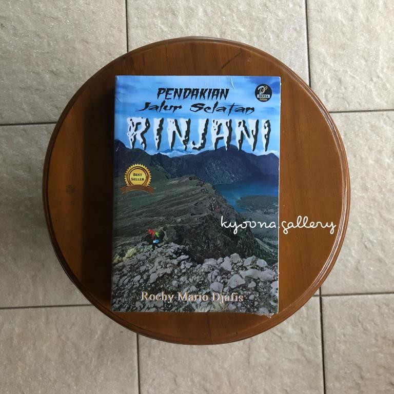 Novel Pendakian jalur selatan Rinjani PJSR by Rochy Mario Djafis